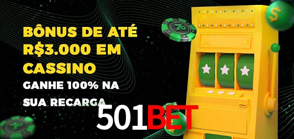 501bet melhor bônus de depósito